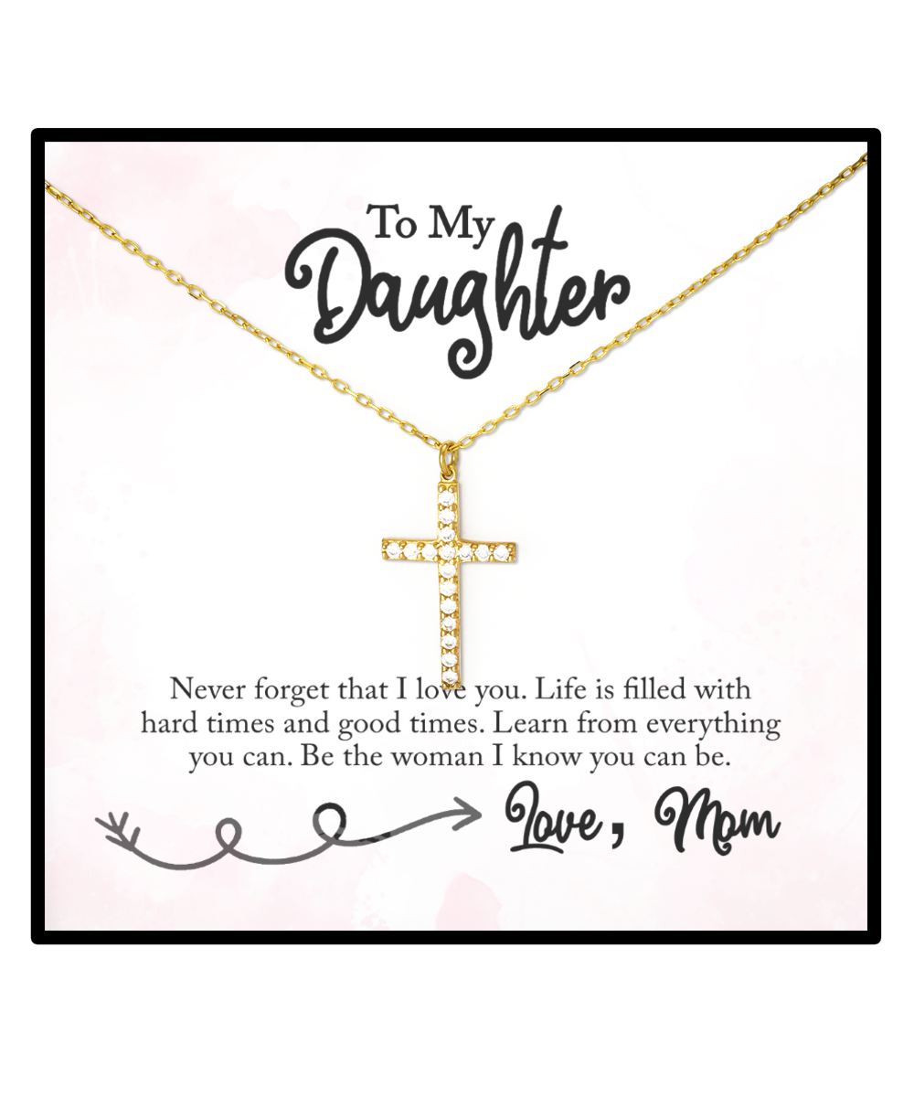 Inspirational Gift To My Daughter From Mom, Crystal Gold Cross Necklace For Daughter, Mom To Daughter Love Gift, Jewelry For Daughter