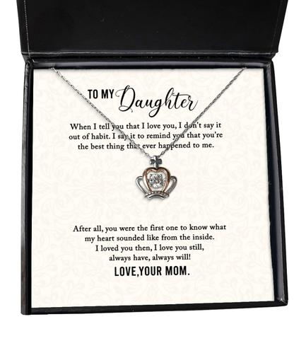 To My Daughter Crown Pendant Necklace, Daughter Gift From Mom, Mom to Daughter Jewelry Gift, Birthday Gift For Daughter