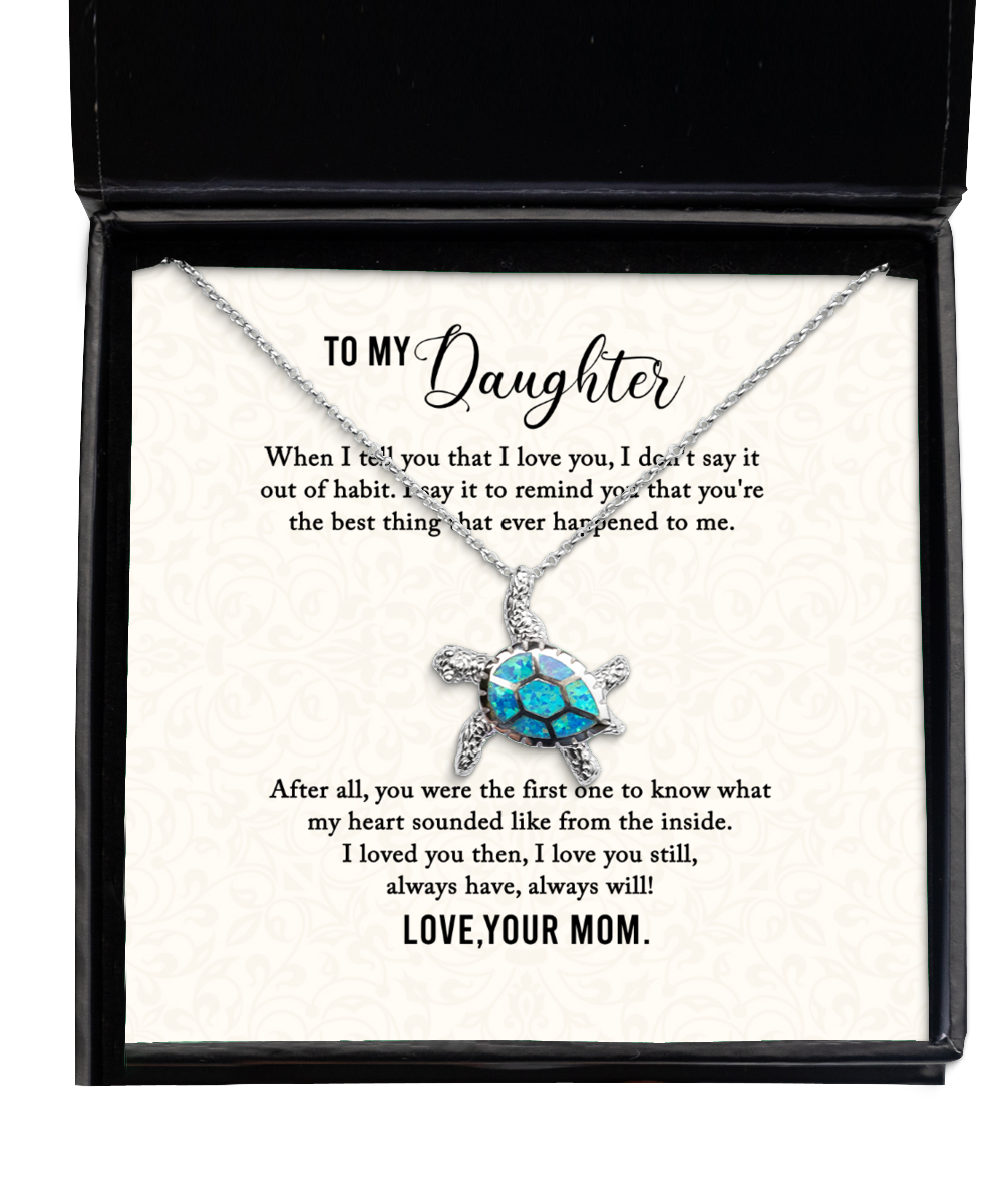 To My Daughter Opal Turtle Necklace, Daughter Gift From Mom, Mom to Daughter Jewelry Gift, Birthday Gift For Daughter