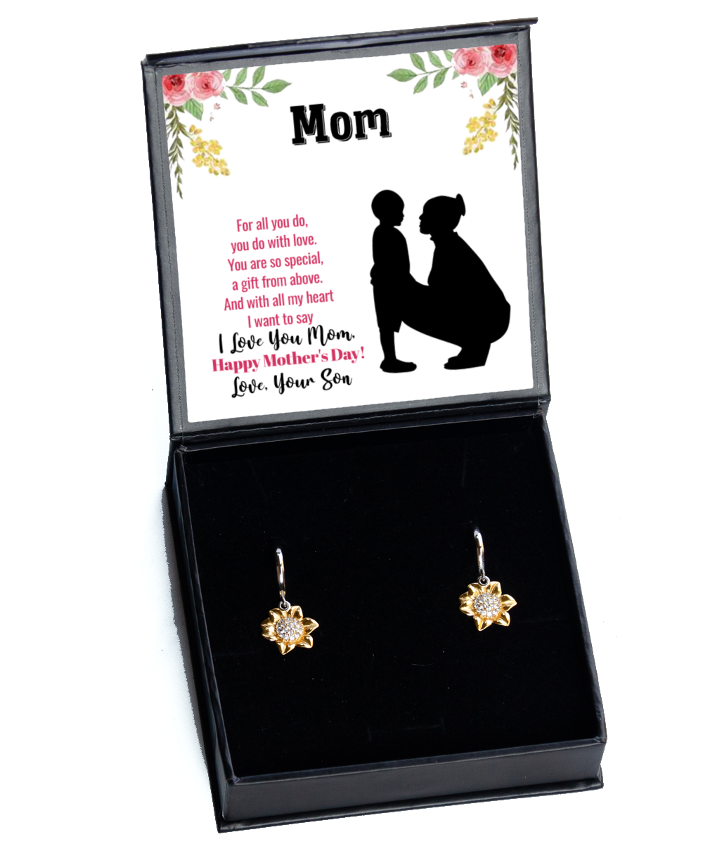 Happy Mother's Day Message Card, Sunflower Earrings For Mom, Appreciation Gift To Mom From Son, Mom Jewelry Gift, I Love You Mom