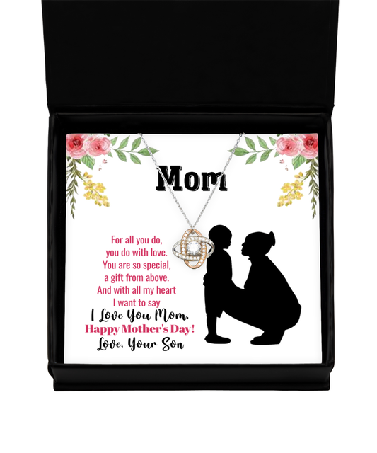 Happy Mother's Day Message Card, Love Knot Rose Gold Necklace For Mom, Appreciation Gift To Mom From Son, Mom Jewelry Gift, I Love You Mom