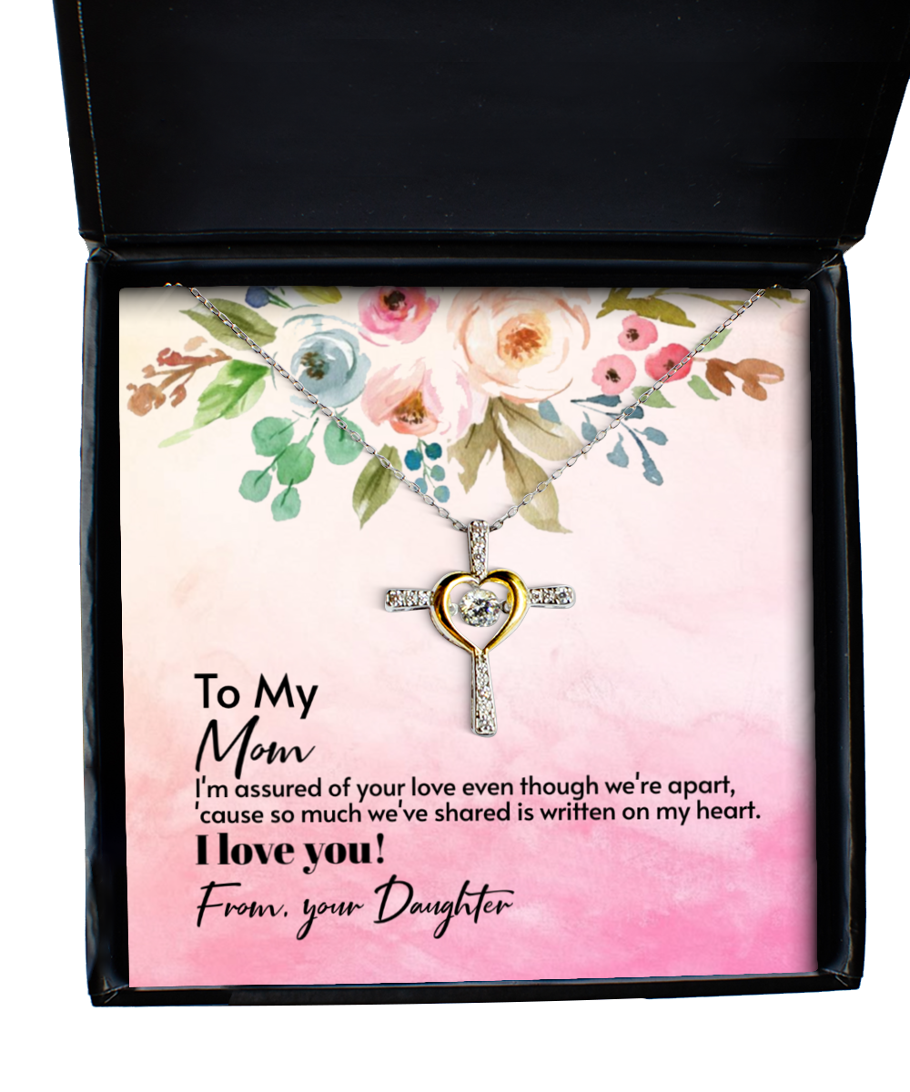 Cross Dancing Necklace To My Mom, I Love You Mom, Appreciation Gift To Mom From Daughter, Mom Birthday Gifts, Jewelry Gift For Mom