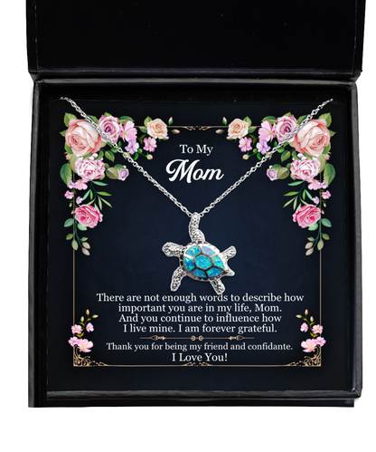 Forever Grateful To You Mom, Opal Turtle Necklace For Mom, I Love You Mom, Birthday Gifts To My Mom, Thank You Gifts Mom