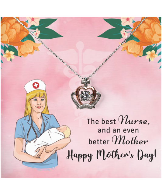 Mother's Day Gift For Nurse Mother, Crown Pendant Necklace For Nurse Mother, To The Best Nurse Mother, Gift For Nurse Mother