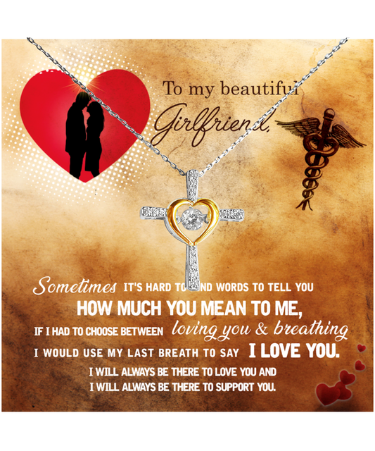 To My Beautiful Girlfriend, Cross Dancing Necklace From Boyfriend, Gift For Girlfriend, Valentines Day Gift For Girlfriend