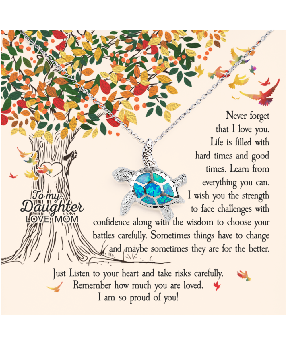 Mom To Daughter Opal Turtle Necklace, Daughter Message Card From Mom, Mom To Daughter Jewelry, To My Daughter, Mom Daughter Gift