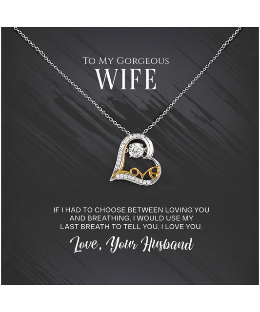 To My Gorgeous Wife, Love Dancing Necklace From Husband, Wife Anniversary Present, Birthday Wife Gift From Husband, Gift To My Wife