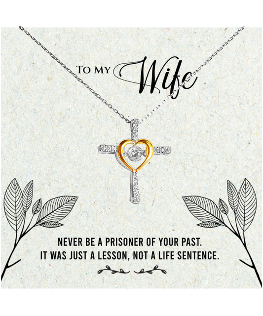 Husband to Wife Gift, Cross Dancing Necklace To My Wife, Wedding Anniversary Gift For Wife, Message Card Jewelry For Wife