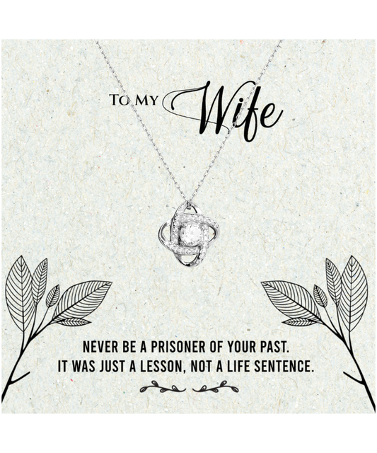 Husband to Wife Gift, Love Knot Silver Necklace To My Wife, Wedding Anniversary Gift For Wife, Message Card Jewelry For Wife