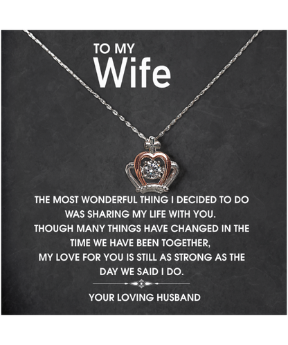 To My Wife, Crown Pendant Necklace From Husband To Wife, Birthday Wife Gift From Husband, Wife Anniversary Present, Gift To My Wife