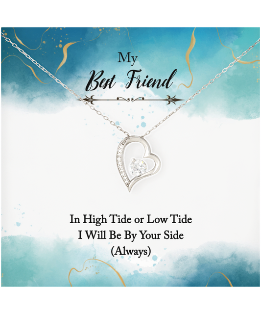 My Best Friend, Always Be By Your Side Jewelry, Solitaire Crystal Necklace For Best Friend, In High or Low Tide Gift for Best Friend