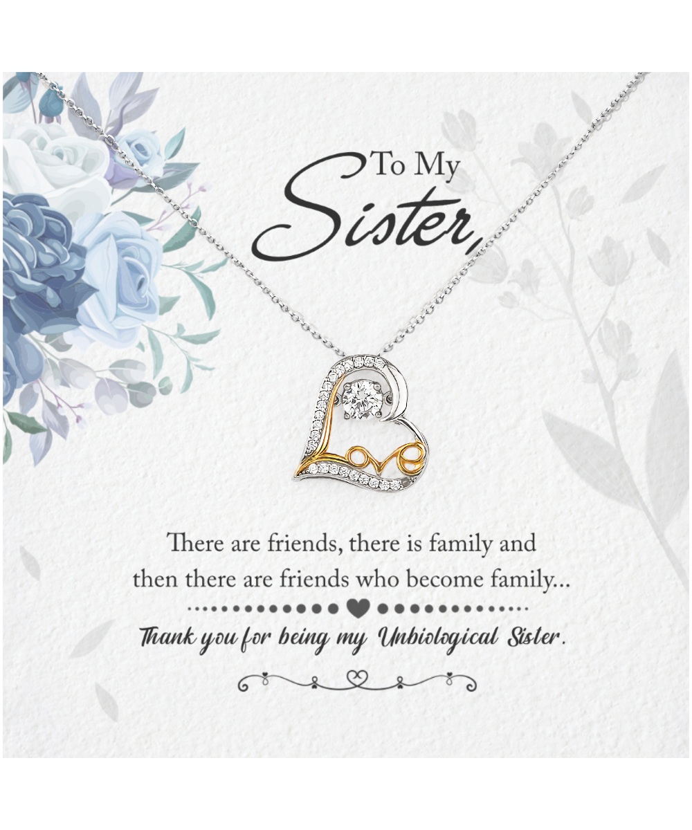 Thank You For Being My Unbiological Sister, Love Dancing Necklace To My Unbiological Sister, Unbiological Sister Friendship Gift