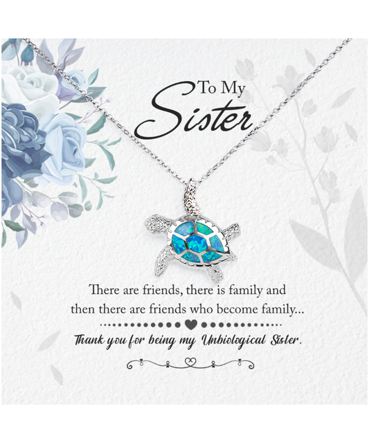 Thank You For Being My Unbiological Sister, Opal Turtle Necklace To My Unbiological Sister, Unbiological Sister Friendship Gift