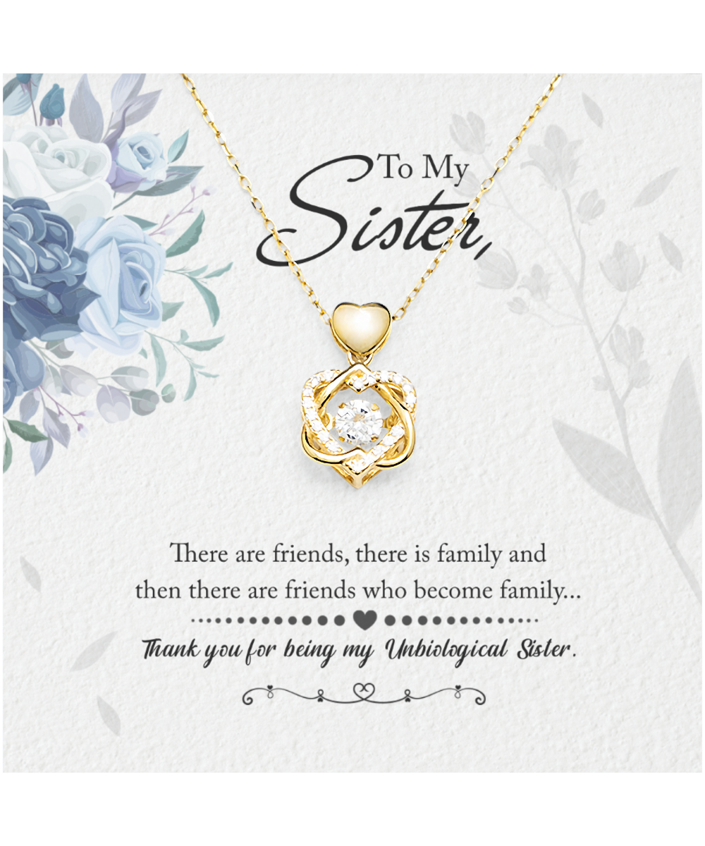 Thank You For Being My Unbiological Sister, Heart Knot Gold Necklace To My Unbiological Sister, Unbiological Sister Friendship Gift