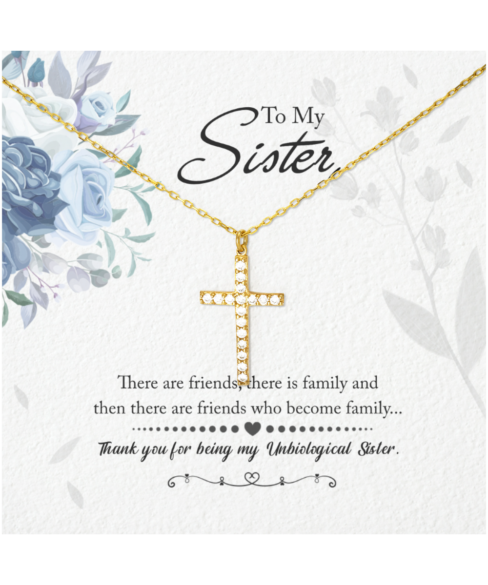 Thank You For Being My Unbiological Sister, Crystal Gold Cross Necklace To My Unbiological Sister, Unbiological Sister Friendship Gift