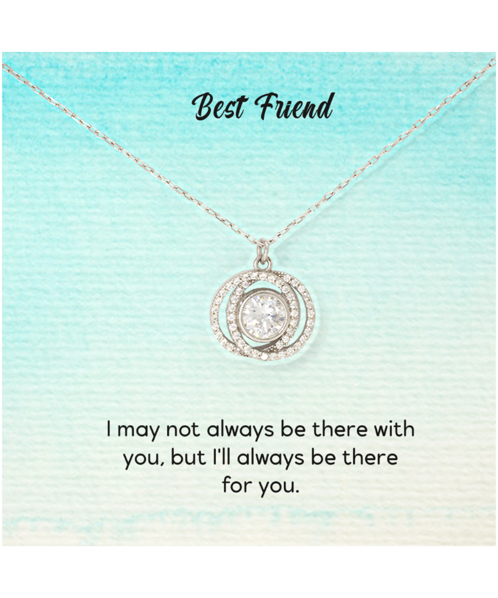 Best Friend Jewelry Gift, Double Crystal Circle Necklace For My Best Friend, I'll Always Be There For You My Best Friend, To My Best Friend