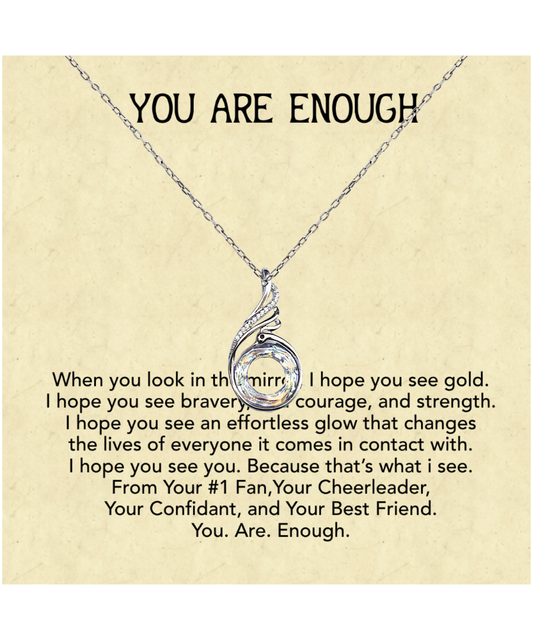 You Are Enough Best Friend, Rising Phoenix Necklace From Your Best Friend, Inspirational Gift For My Best Friend, To My Best Friend