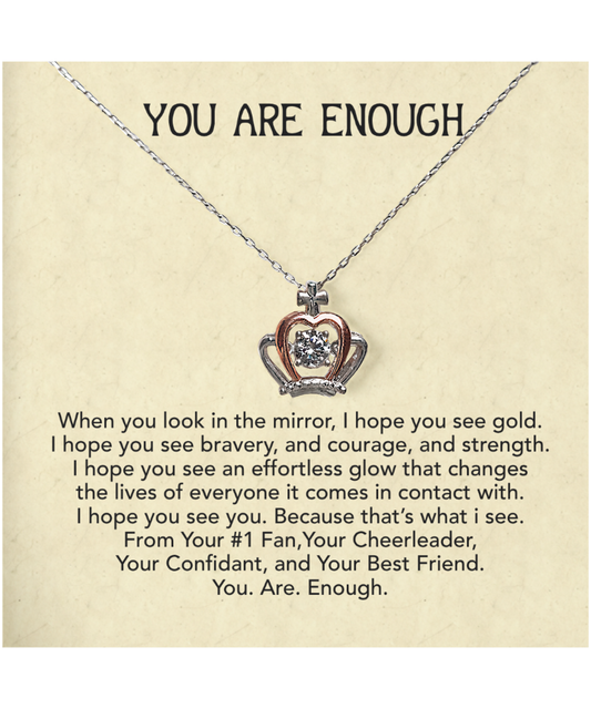 You Are Enough Best Friend, Crown Pendant Necklace From Your Best Friend, Inspirational Gift For My Best Friend, To My Best Friend