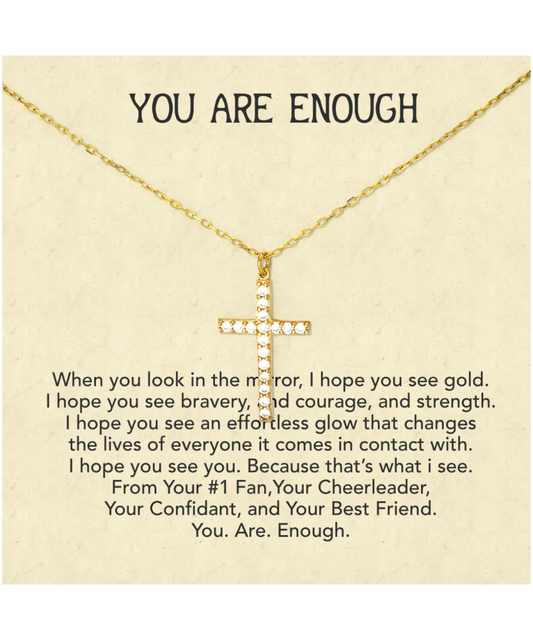 You Are Enough Best Friend, Crystal Gold Cross Necklace From Your Best Friend, Inspirational Gift For My Best Friend, To My Best Friend