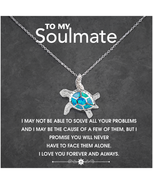 Opal Turtle Necklace To My Soulmate, I Love You Forever And Always, Romantic Gift For Her, Gift For Women, Soulmate Necklace