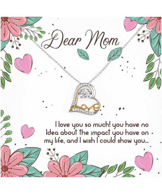 To My Dear Mom, Love Dancing Necklace For Mom, Appreciation Gift To Mom From Daughter, Mom Jewelry Gift, I Love You Mom