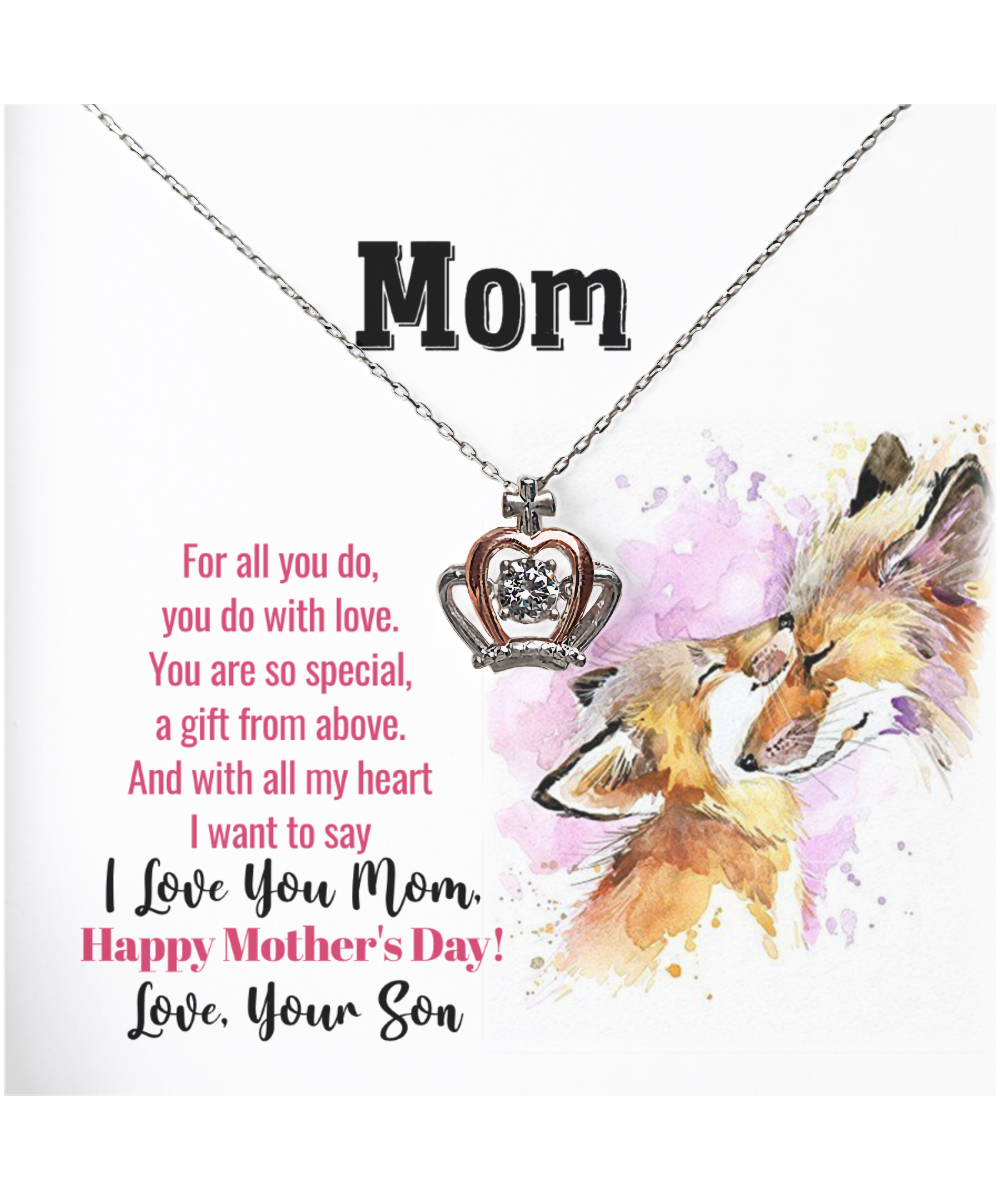 I Love You Mom, Happy Mother's Day Jewelry, Crown Pendant Necklace For Mom, Mom Necklace Gift, Appreciation Gift From Son To Mom