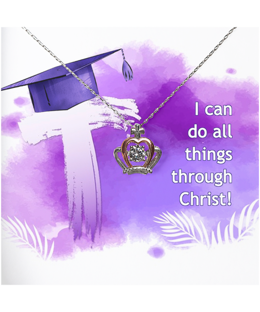 I Can Do All Things Through Christ Graduation Gift, Crown Pendant Necklace For Her, Bible Verse Gift, Philippians 4:13, Christian Jewelry Graduation Gift