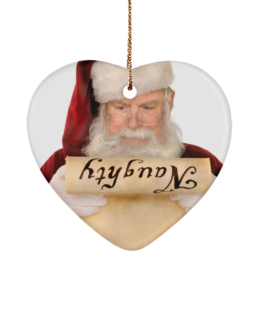 Funny Santa Ornament, Christmas Decoration Gift, Santas Naughty List, Comedic Tree Decor, Secret Santa, White Elephant Gift Idea - Heart Ornament