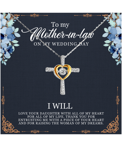 Mother-In-Law Wedding Gift From Groom, From Son-In-Law, I Will Love Your Daughter - .925 Sterling Silver Cross Dancing Necklace With Thoughtful Message Card