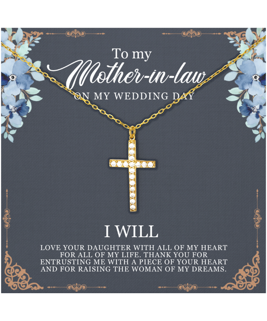 Mother-In-Law Wedding Gift From Groom, From Son-In-Law, I Will Love Your Daughter - Crystal Gold Cross Necklace With Thoughtful Message Card