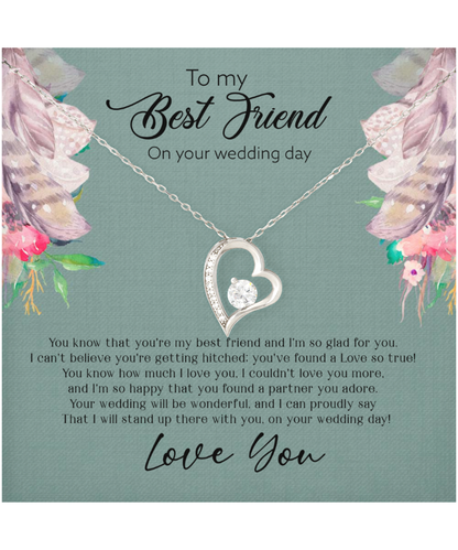 Best Friend Wedding Day, Gift For Best Friend, I Love You Best Friend - .925 Sterling Silver Heart Solitaire Crystal Necklace With Sweet Message Card