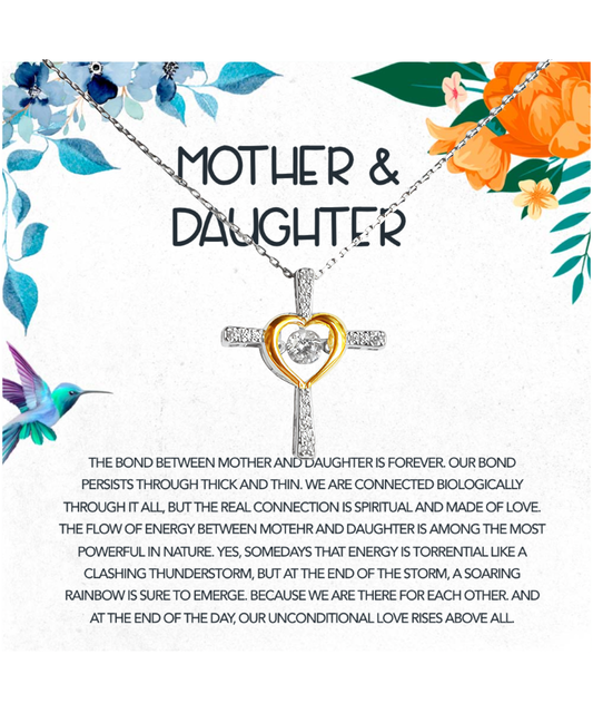 Mother Daughter Gift Ideas, Mother To Daughter, The Bond Between Mother And Daughter is Forever - .925 Sterling Silver Cross Dancing Necklace With Message Card