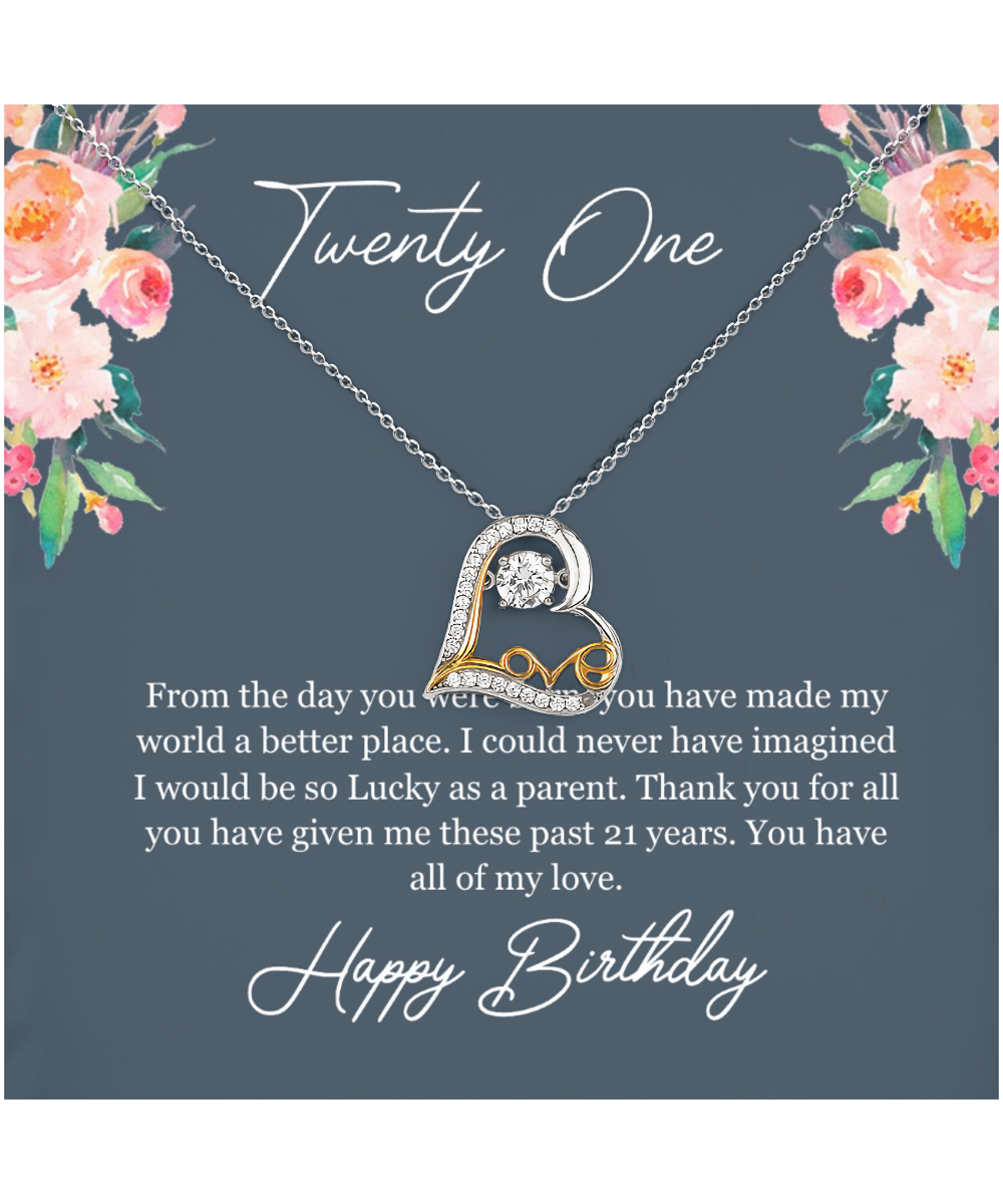 Twenty One Birthday, 21st Birthday, Birthday Gift For Her, You Have All Of My Love - Heart Love Dancing Necklace With Birthday Greeting Card