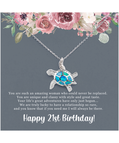 Birthday Gift For Her, Happy 21st Birthday, 21st Birthday, You Are Such An Amazing Woman - .925 Sterling Silver Opal Turtle Necklace With Sweet Greeting Card