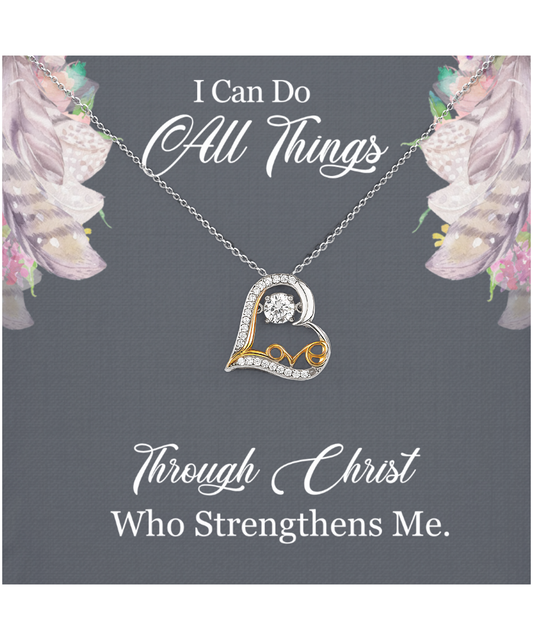 Christian Gift For Women, Bible Verse Gift, Philippians 4:13, I Can Do All Things Through Christ - Heart Love Dancing Necklace With Message Card