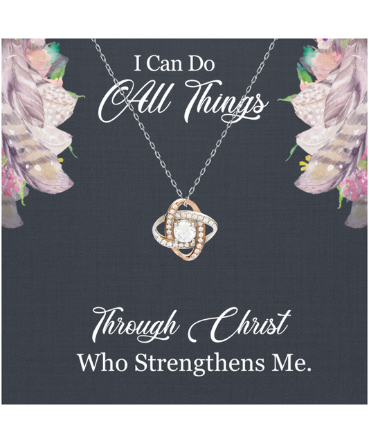 Christian Gift For Women, Bible Verse Gift, Philippians 4:13, I Can Do All Things Through Christ - .925 Sterling Silver Love Knot Rose Gold Necklace With Message Card