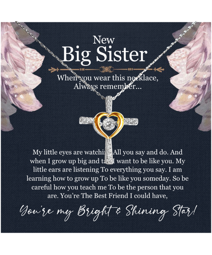 New Big Sister Gift, From Little Sister, Jewelry For Big Sister, You're My Bright And Shining Star - .925 Sterling Silver Cross Dancing Necklace With Message Card