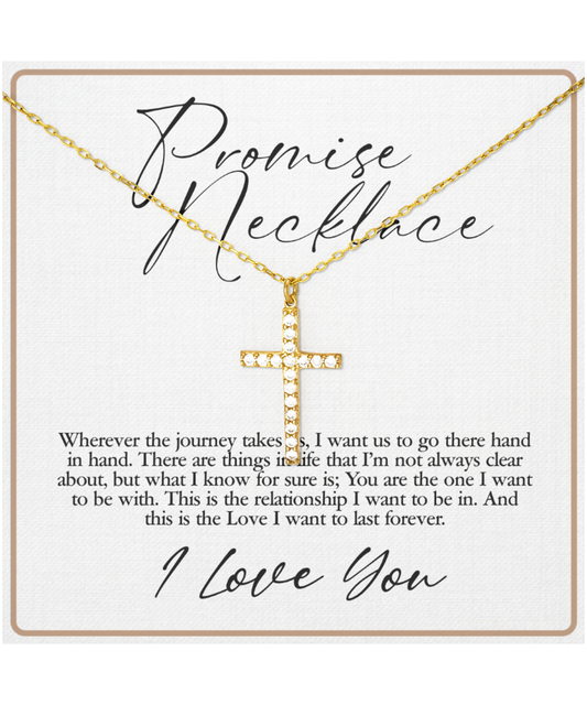 Promise Necklace, Gift For Wife, Anniversary Gift For Her, Love I Want To Last Forever - Crystal Gold Cross Necklace With Sweet Message Card