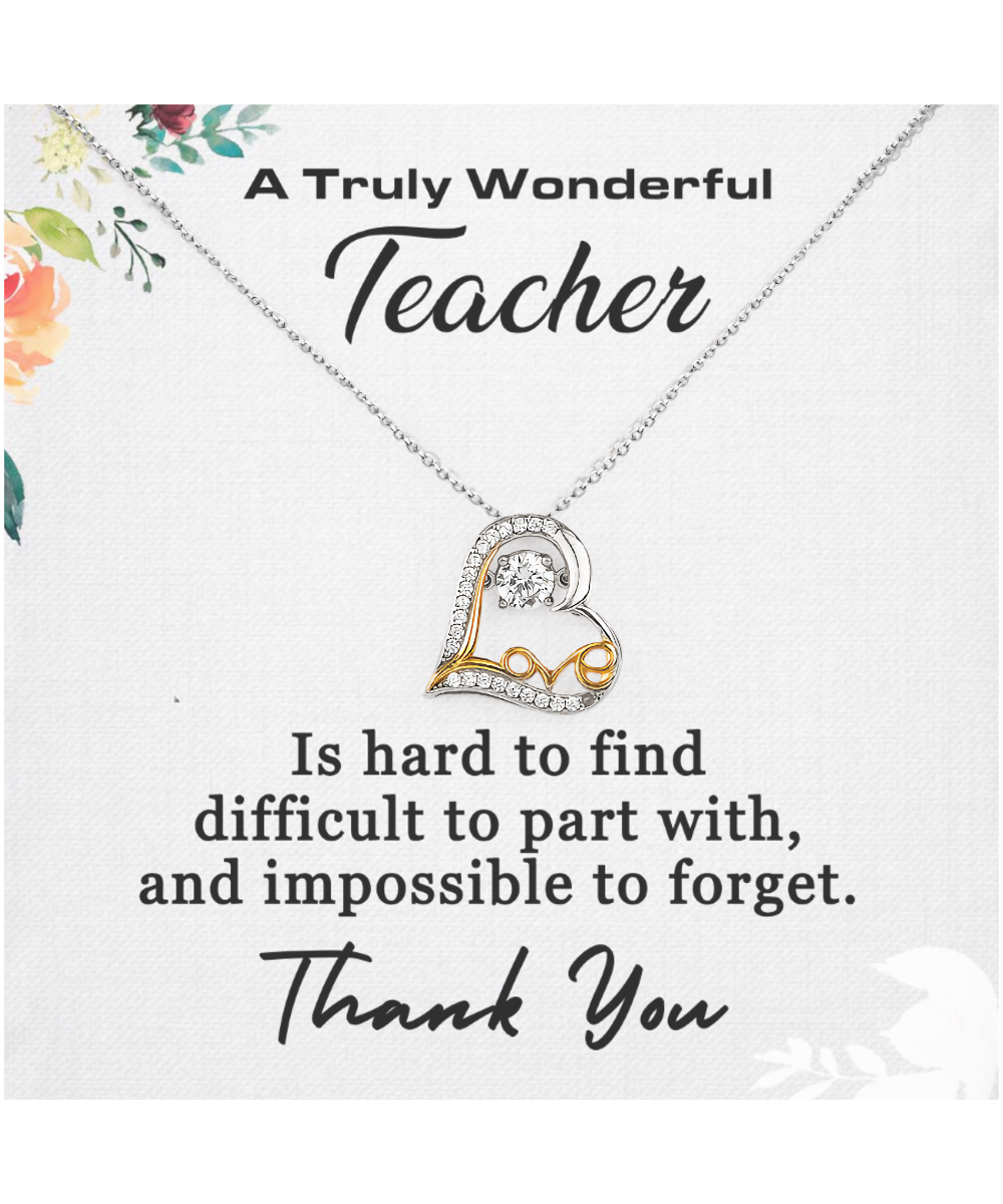 Thank You Teacher, Jewelry Gift From Student, Appreciation Gift For Teacher, Wonderful Teacher - Heart Love Dancing Necklace With Message Card