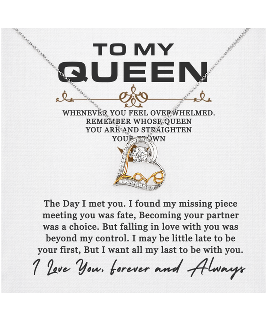 To My Queen, Necklace Gift For Women, For Her, Couples Gift, I Want All My Lasts To Be With You - Heart Love Dancing Necklace With Message Card