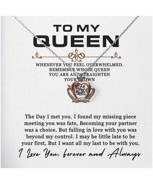 To My Queen, Necklace Gift For Women, For Her, Couples Gift, I Want All My Lasts To Be With You - .925 Sterling Silver Crown Pendant Necklace With Message Card