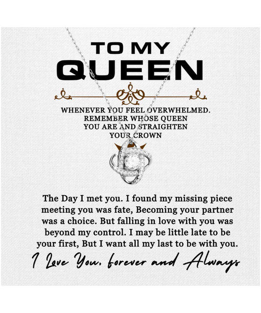 To My Queen, Necklace Gift For Women, For Her, Couples Gift, I Want All My Lasts To Be With You - .925 Sterling Silver Love Knot Silver Necklace With Message Card