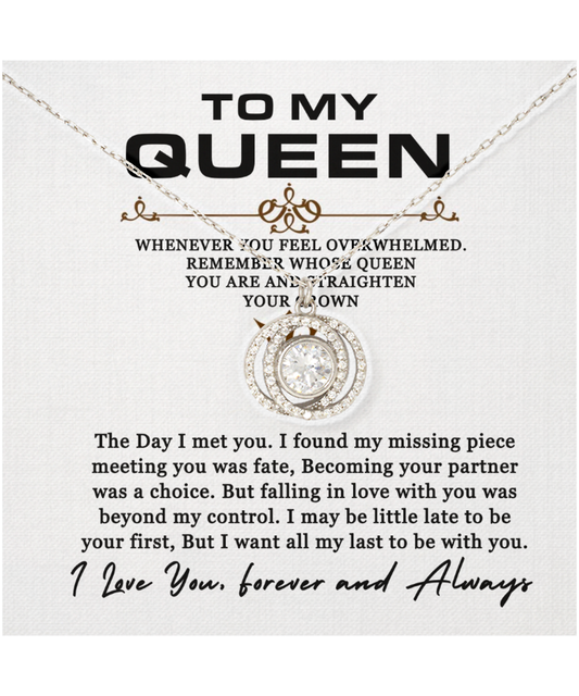 To My Queen, Necklace Gift For Women, For Her, Couples Gift, I Want All My Lasts To Be With You - .925 Sterling Silver Double Crystal Circle Necklace With Message Card