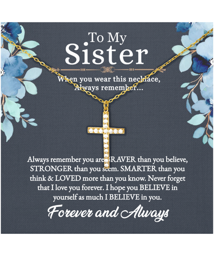 Gift For Sister, To My Sister, Birthday Gifts For Sister From Sister, I Love You Sister - Crystal Gold Cross Necklace With Message Card