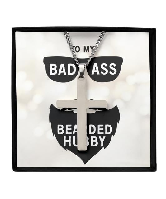 To My Badass Bearded Hubby, Silver Cross Necklace For Hubby, Anniversary Gift From Wife To Hubby, Father's Day Gift For Hubby