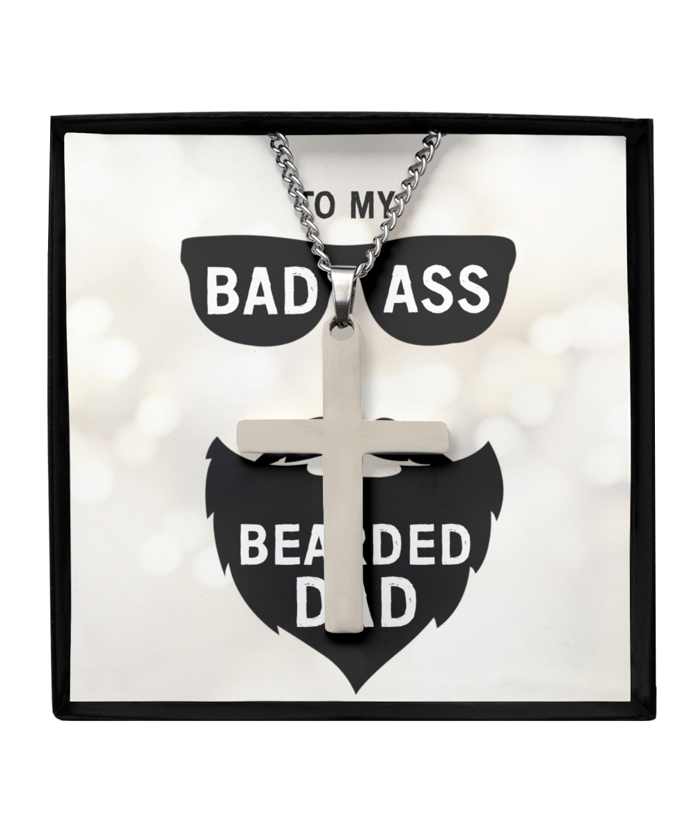 To My Badass Bearded Dad, Silver Cross Necklace For Dad, Birthday Gift From Daughter To Dad, Father's Day Gift For Him