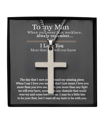 To My Man, Silver Cross Necklace, For Him, I Love You Husband, Fathers Day Gift, Necklace Gift For Men, I Want All My Lasts To Be With You