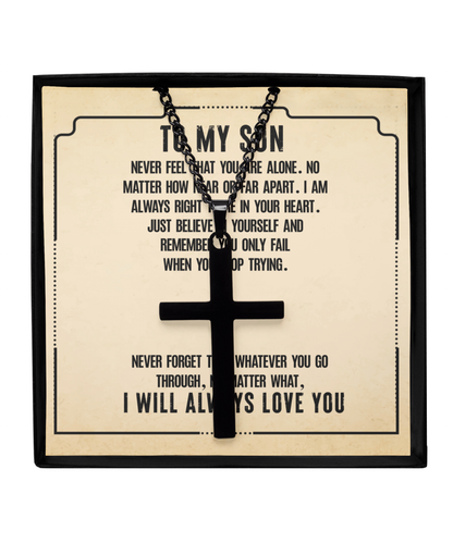 To My Son, Black Cross Necklace Gift For Son, Believe In Yourself Son, I Love You Son, 18th Birthday Gift Son, Mom To Son Gift Ideas, Father Son Message Card Gift