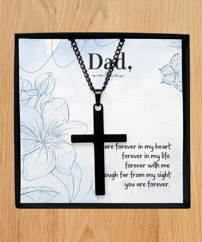 To My Dad Love You Forever, Black Cross Necklace For Dad, Gift For Fathers Day, Gift From Daughter To Dad, Message Card For Dad