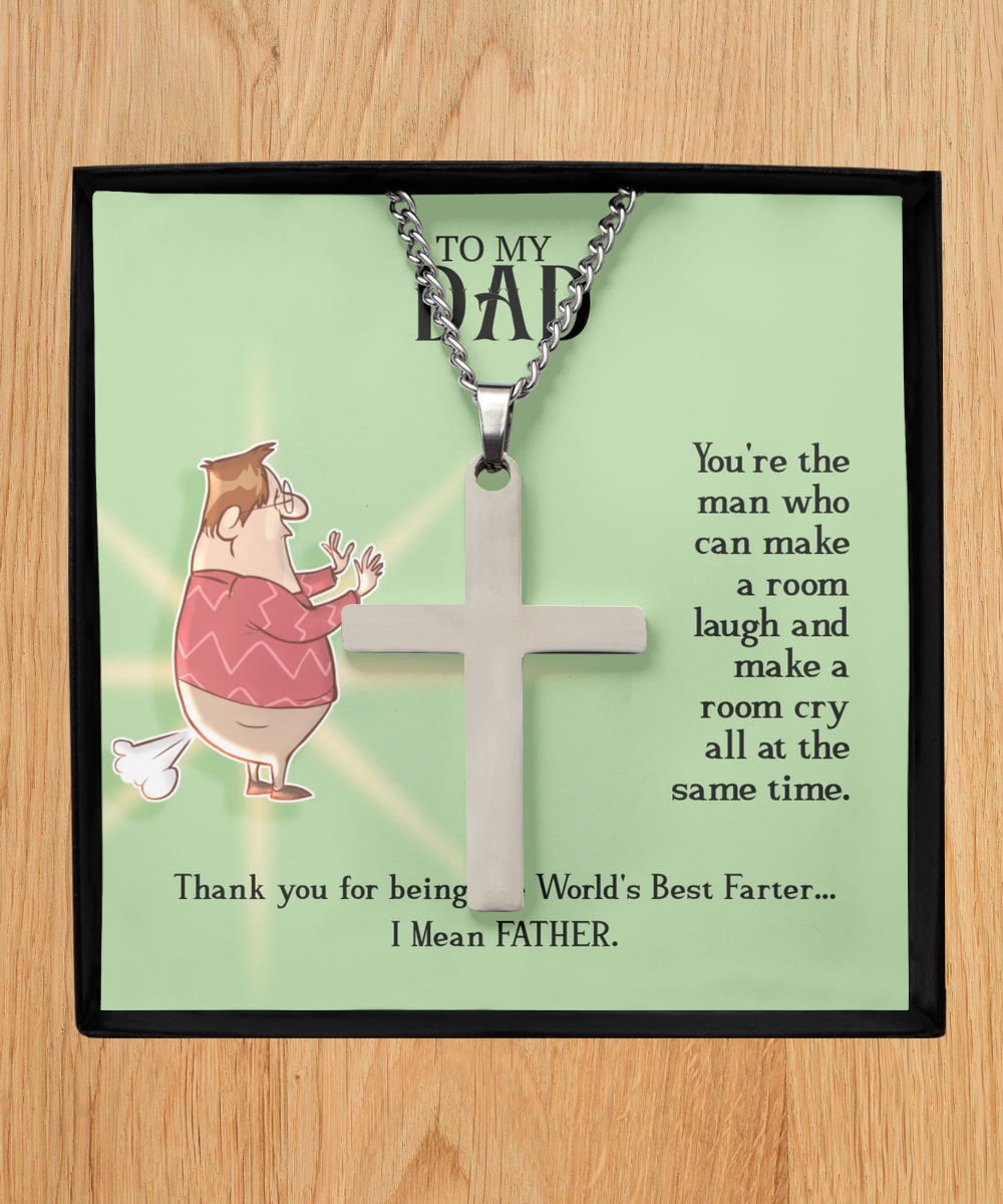 To My Dad, Silver Cross Necklace For Dad, World's Best Farter Dad, Father's Dad Gift From Daughter, Best Dad In The World